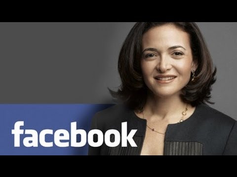 Sheryl Sandberg: Nữ tướng Facebook chia sẻ kinh nghiệm tự thân làm giàu